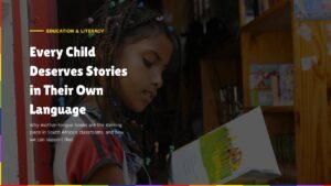 Every child deserves to read in their mother tongue
